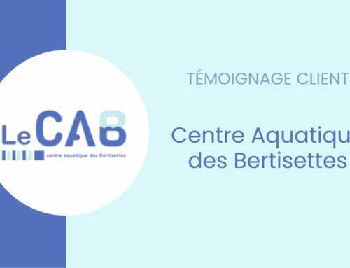 Témoignage – Centre Aquatique des Bertisettes